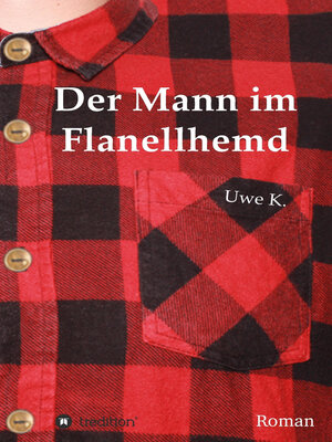 cover image of Der Mann im Flanellhemd